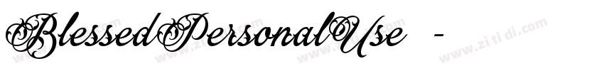 BlessedPersonalUse 常字体转换